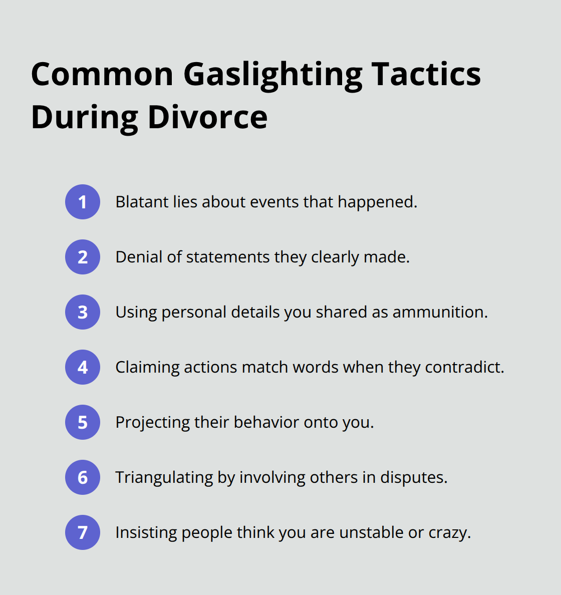 Ordered list of gaslighting tactics narcissistic spouses use during divorce - narcissists and divorce